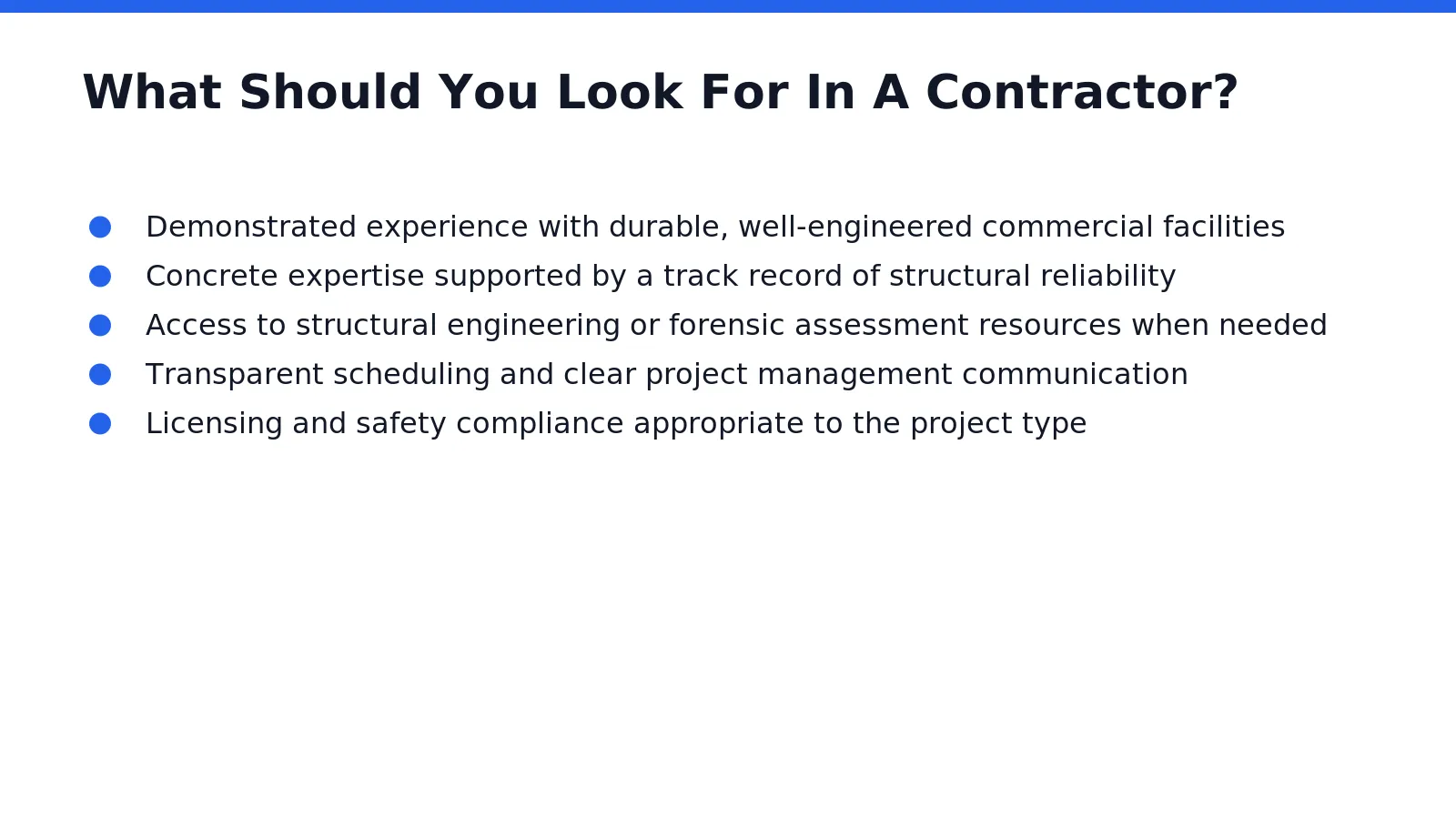 Proven track records separate reliable contractors from risky bets. Markets experiencing active commercial growth depend